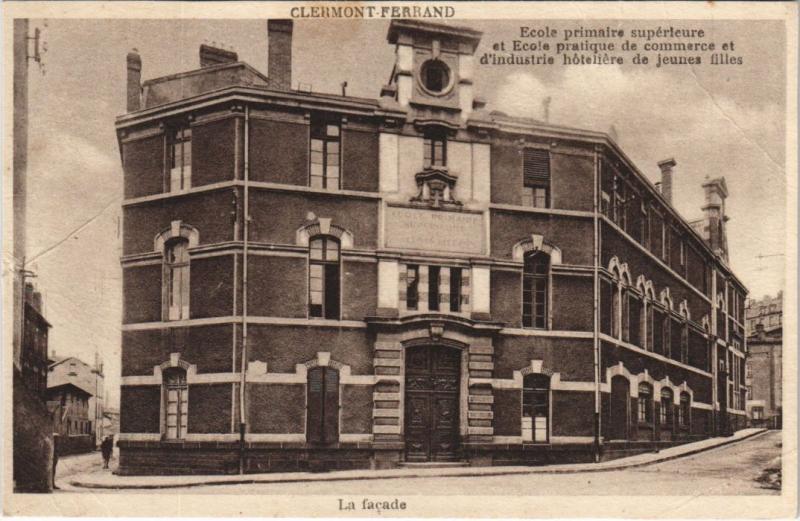 Carte postale ancienne Clermont-Ferrand Ecole - La facde à Clermont-Ferrand