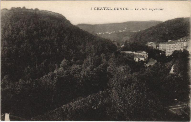 Carte postale ancienne Chatel-Guyon Parc superieur