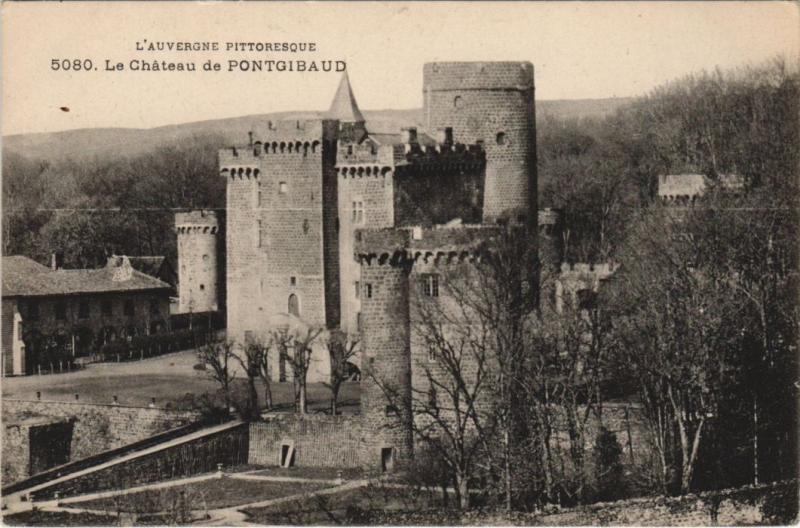 Carte postale ancienne Pontgibaud Le Chateau à Pontgibaud
