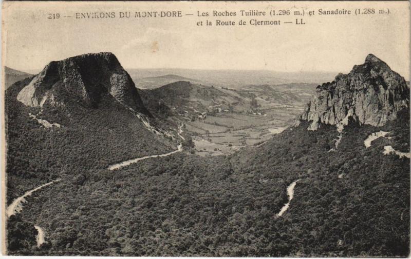 Carte postale ancienne Mont Dore Les Roches Tuiliere et Sanadoire à Mont-Dore