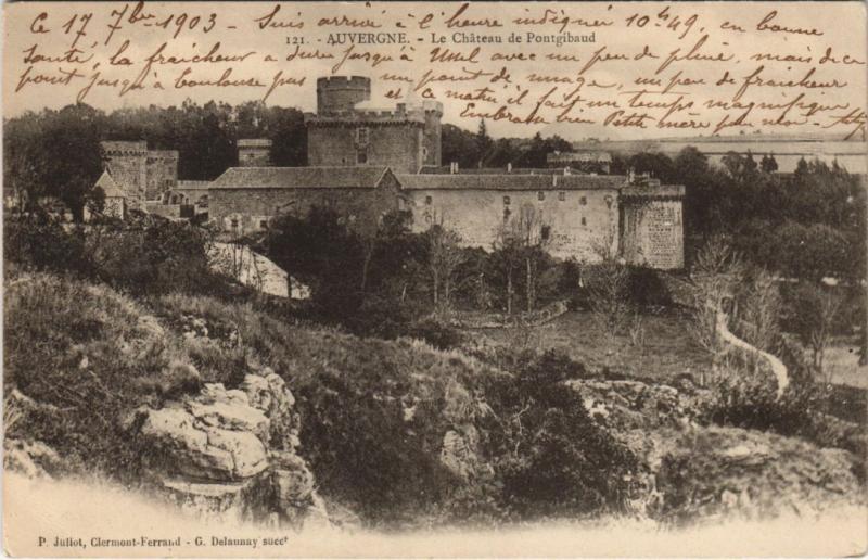 Carte postale ancienne Pontgibaud Le Chateau à Pontgibaud