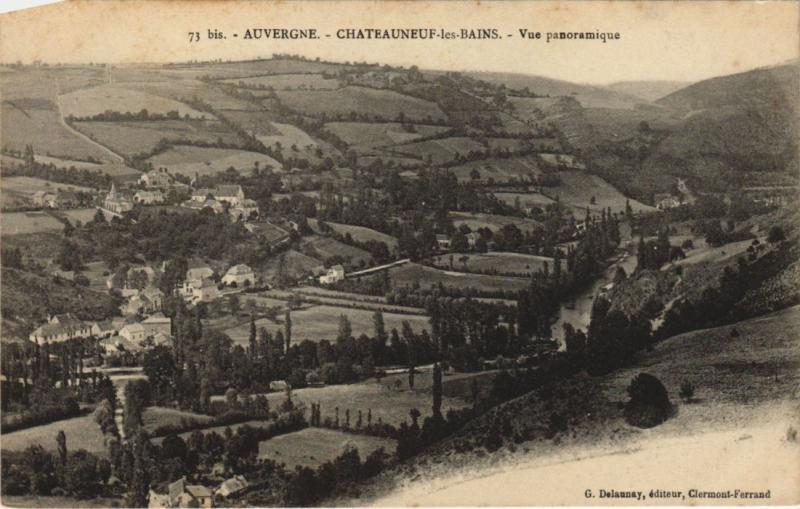 Carte postale ancienne Chateauneuf-les-Bains Vue Panoramique