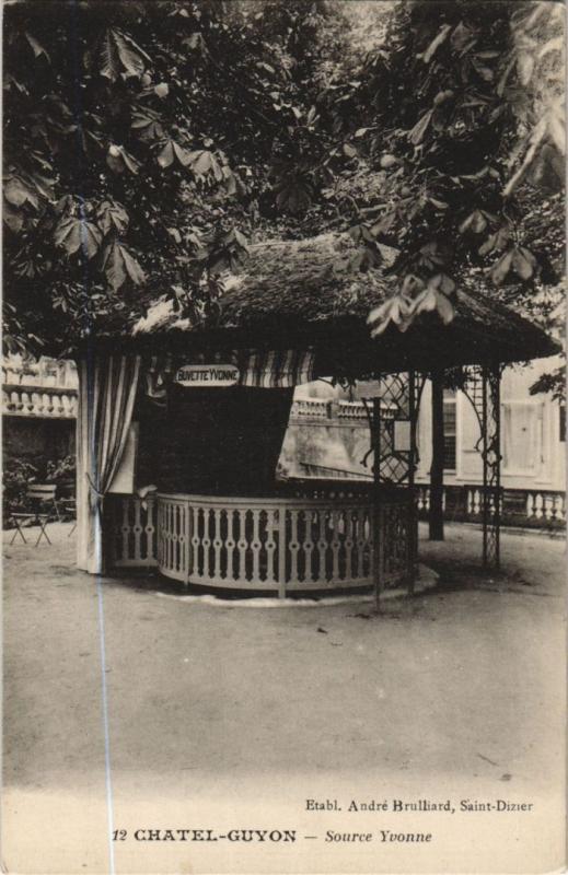 Carte postale ancienne Chatel-Guyon Source Yvonne