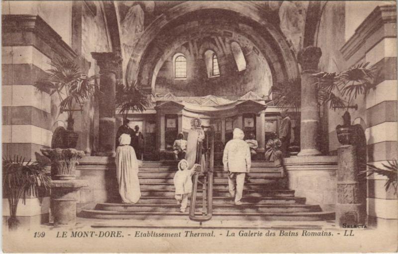 Carte postale ancienne Mont Dore Etablissement Thermal ,Galerie des Bains Romains à Mont-Dore
