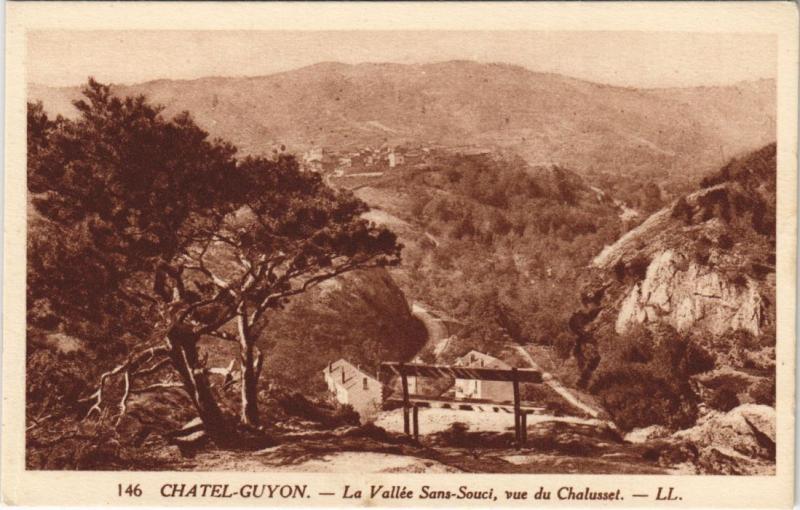 Carte postale ancienne Chatel-Guyon Vallee Sans Souci, vue du Chalusset à Chalus