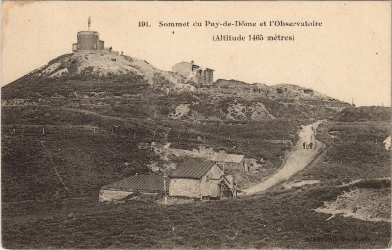 Carte postale ancienne Sommet du Puy de Dome et L'Observatoire