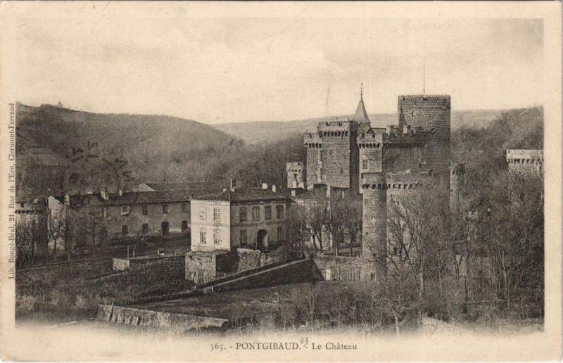 Carte postale ancienne Pontgibaud Le Chateau à Pontgibaud