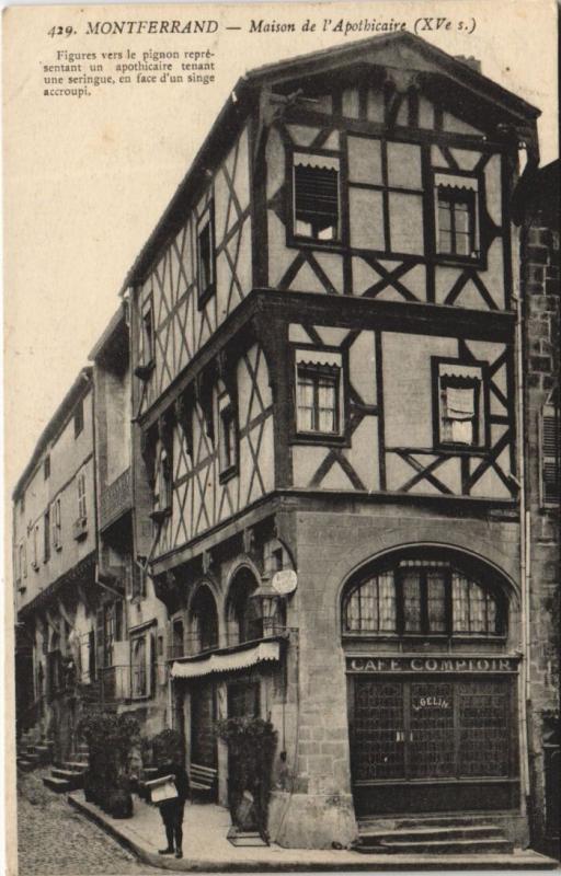 Carte postale ancienne Montferrand Maison de l'Apothicaire