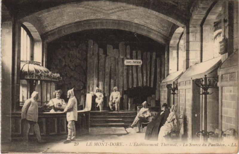 Carte postale ancienne Mont Dore Etablissement Thermal , Source Pantheon à Mont-Dore