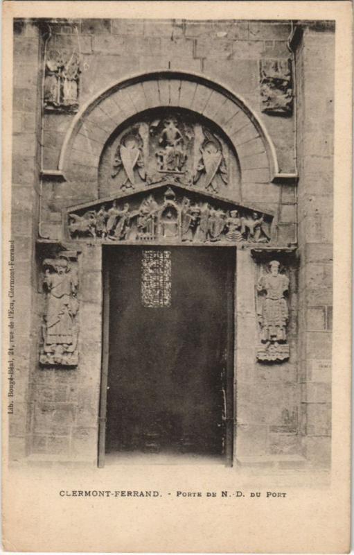 Carte postale ancienne Clermont Ferrand Porte de Notre Dame du Port à Clermont-Ferrand