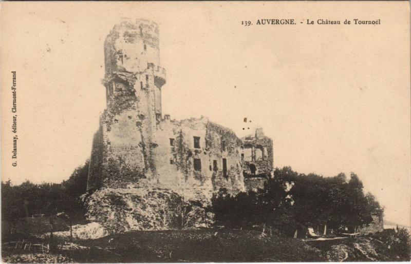 Carte postale ancienne Le Chateau de Tournoel