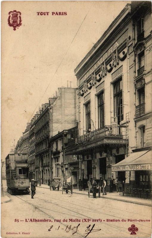 Carte postale ancienne Tout Paris 11e Rue de Malte Alhambra Tram Vapeur à Paris 11e
