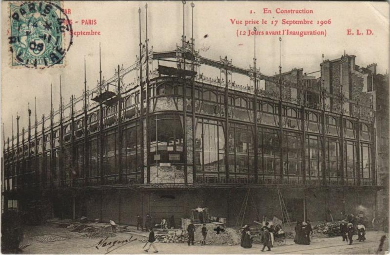 Carte postale ancienne Gd Bazar de la Rue de Rennes Paris 9e En construction 1906 à Paris 9e