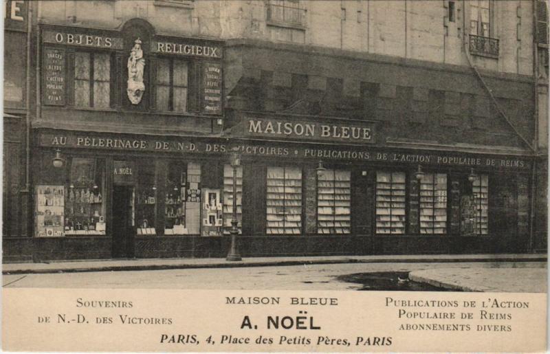 Carte postale ancienne Maison Bleue A. Noel Paris 2e 4, Place des Petits Peres à Paris 2e