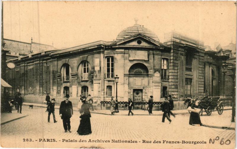 Carte postale ancienne Paris 3e Paris-Palais des Archives Nationales-Rue des Francs à Paris 3e