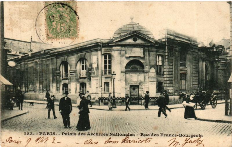 Carte postale ancienne Paris 3e Paris-Palais des Archives Nationales-Rue des Francs à Paris 3e