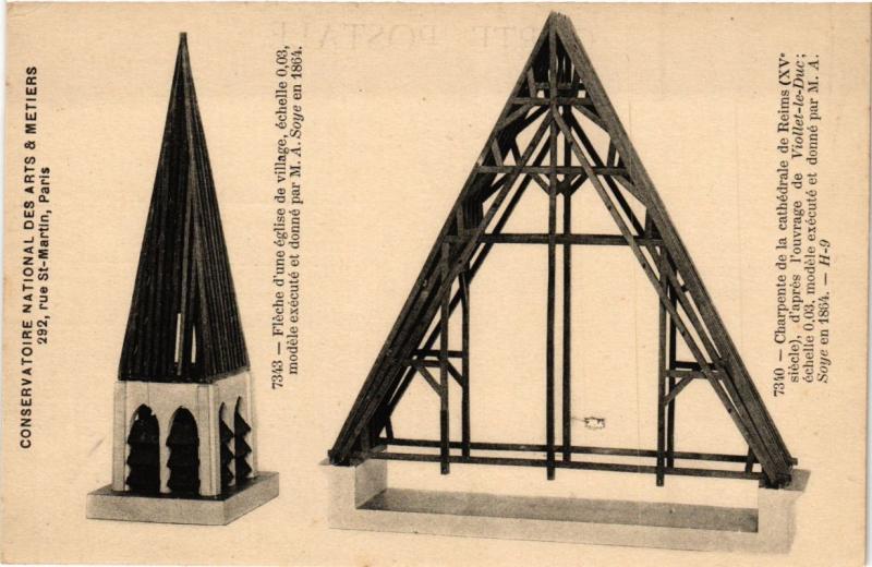 Carte postale ancienne Paris (3e) Cnam - Fleche d'une église, Charpent de la cath. à Paris 3e
