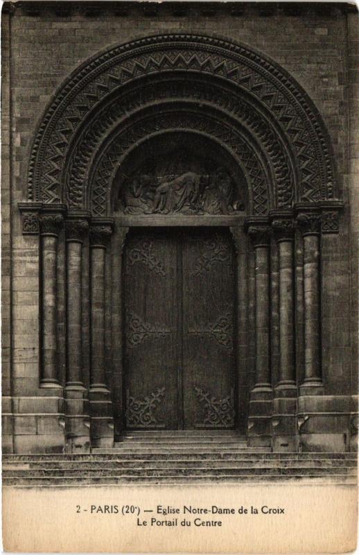 Carte postale ancienne Eglise Notre-Dame de la Croix - Le Portail du Centre à Paris 20e