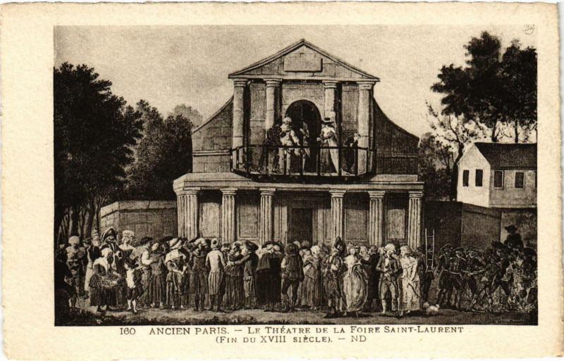 Carte postale ancienne Ancien Paris - Le Théátre de le Foire Saint-Lurent à Paris 10e