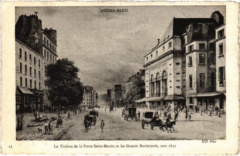 Carte postale ancienne Paris 3e - Ancien Paris - La Theatre de la Porte Saint-Martin à Paris 3e