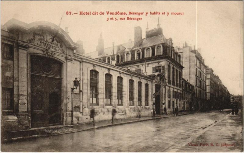 Carte postale ancienne Paris 3e - Hotel dit de Vendôme, Béranger y habita à Paris 3e
