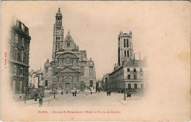 Carte postale ancienne Paris 5e - Eglise Saint-Etienne-du-Mont & Tour de Clovis à Paris 5e