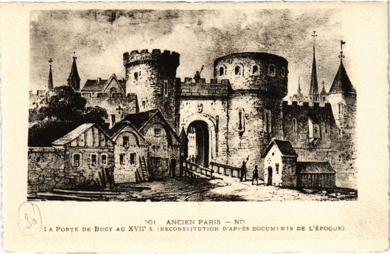 Carte postale ancienne Ancien Paris - La Porte de Bucy