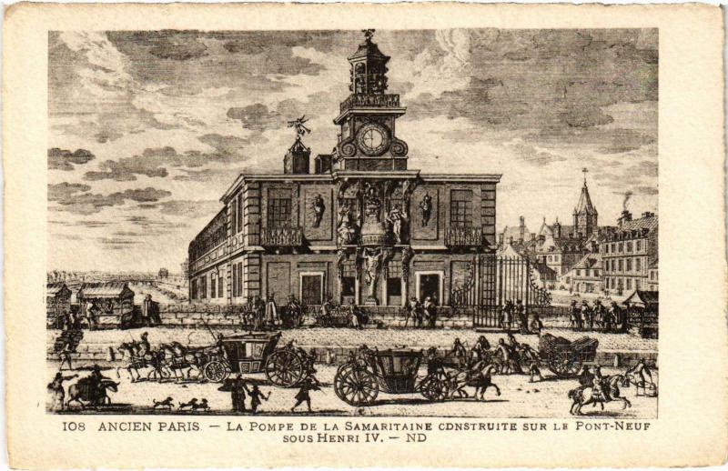 Carte postale ancienne Ancien Paris - La Pompe de la Samaritaine
