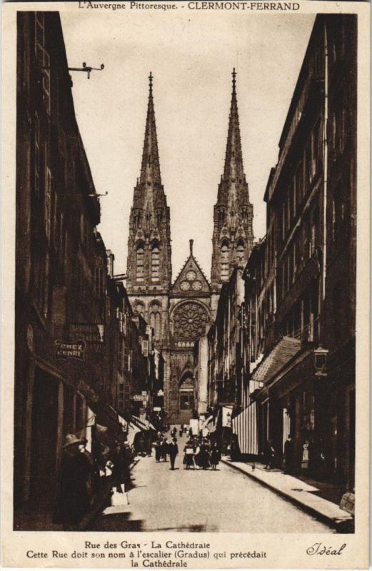 Carte postale ancienne Clermont Ferrand Rue des Gras et la Cathedrale à Clermont-Ferrand