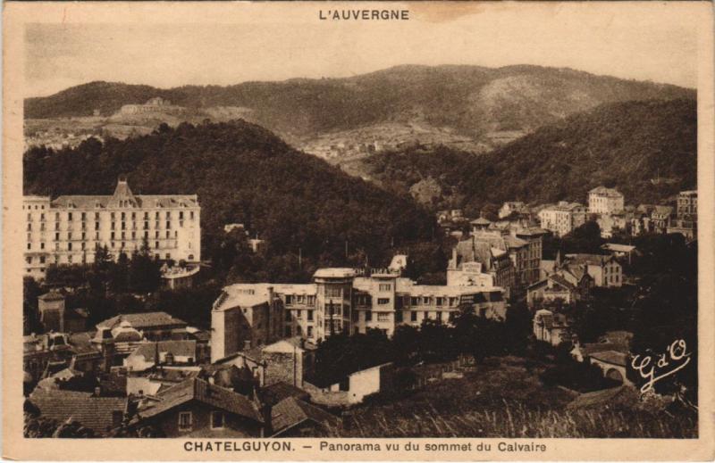 Carte postale ancienne Chatel-Guyon panorama vu du sommet du Calvaire