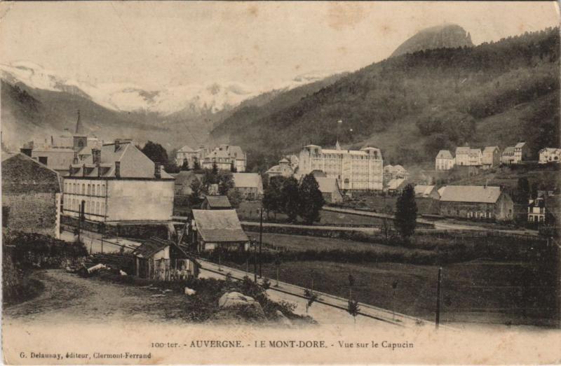 Carte postale ancienne Mont Dore vue sur le Capucin à Mont-Dore