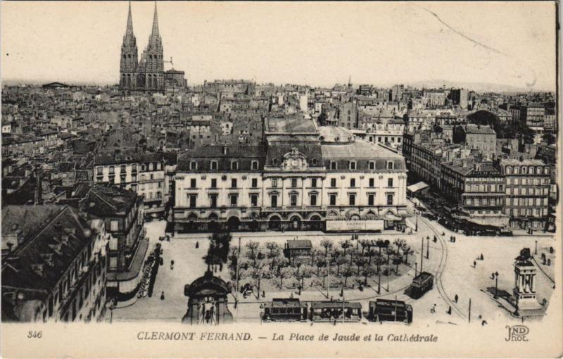 Carte postale ancienne Clermont Ferrand Place de Jaude et la Cathedrale à Clermont-Ferrand