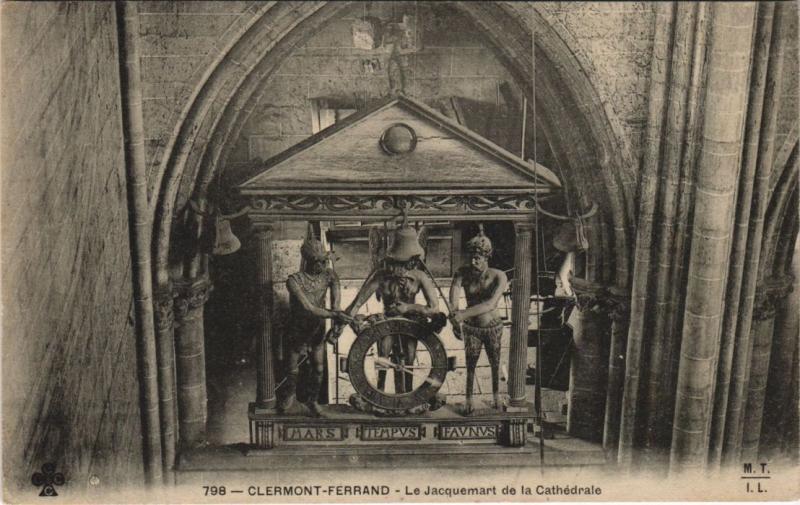 Carte postale ancienne Clermont Ferrand Jacquemart de la Cathedrale à Clermont-Ferrand