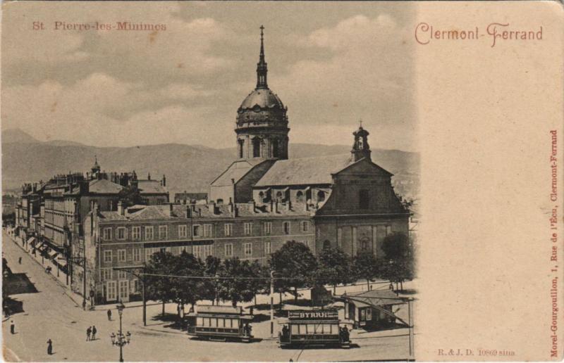Carte postale ancienne Clermont Ferrand Eglise Saint Pierre les Minimes à Clermont-Ferrand