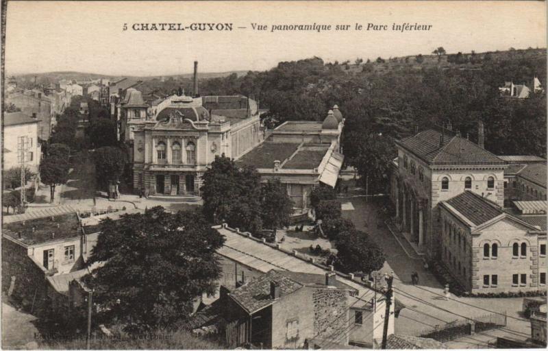 Carte postale ancienne Chatel-Guyon vue panoramique sur le Parc inferieur
