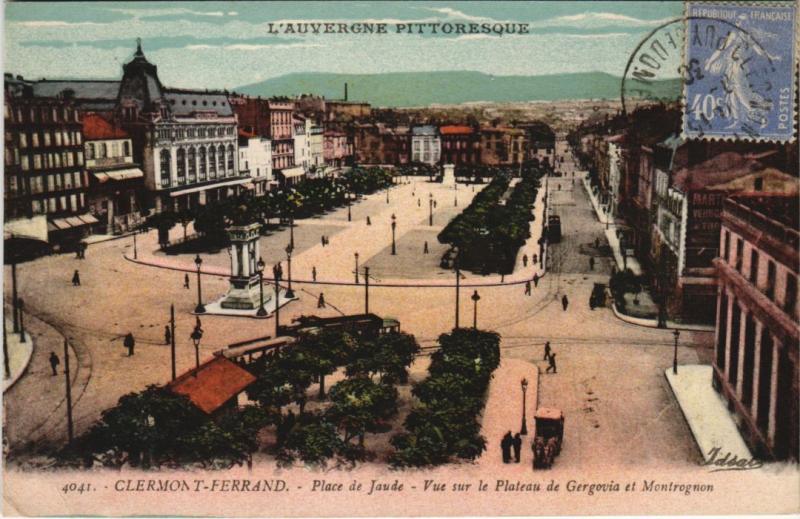 Carte postale ancienne Clermont Ferrand Place de Jaude à Clermont-Ferrand