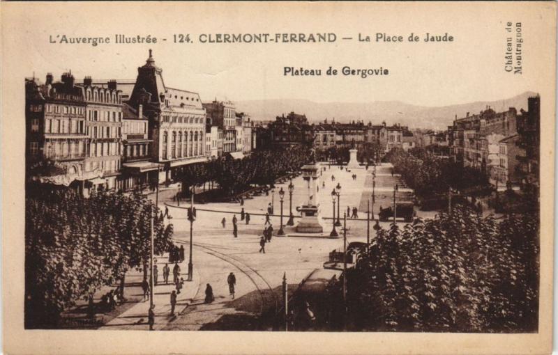Carte postale ancienne Clermont Ferrand Place de Jaude à Clermont-Ferrand