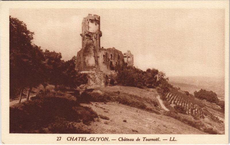 Carte postale ancienne Chatel-Guyon Chateau de Tournoel