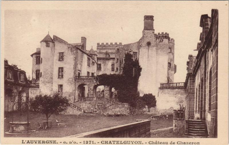 Carte postale ancienne Chatel-Guyon Chateau de Chazeron