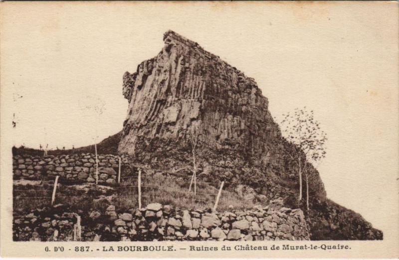 Carte postale ancienne La Bourboule Ruines du Chateau de Murat le Quaire à La Bourboule