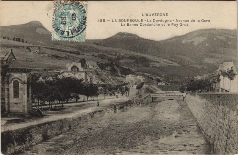 Carte postale ancienne La Bourboule La Banne Dordanche et le Puy Gros à La Bourboule