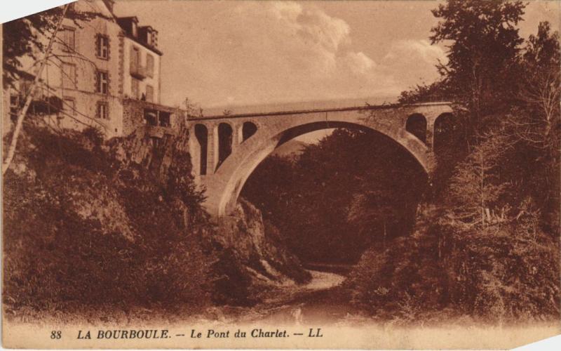 Carte postale ancienne La Bourboule Le Pont du Charlet à La Bourboule