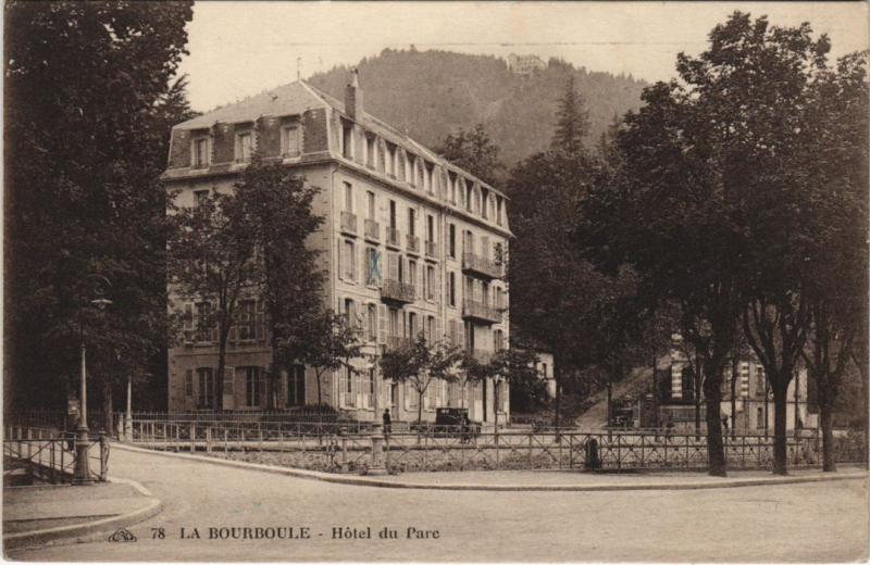 Carte postale ancienne La Bourboule Hotel du Parc à La Bourboule