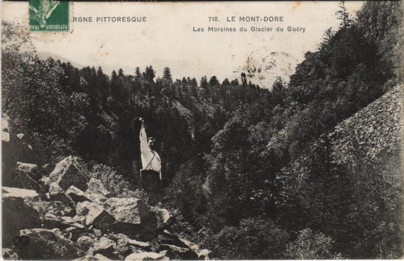 Carte postale ancienne Mont Dore Les Moraines du Glacier du Guery à Mont-Dore
