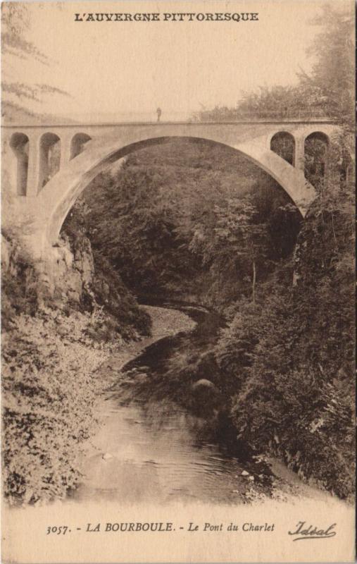 Carte postale ancienne La Bourboule Le Pont du Charlet à La Bourboule