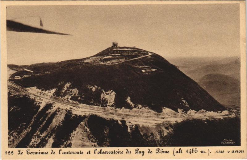 Carte postale ancienne Le Terminus de l'Autoroute et l'Observatoire du Puy de Dome