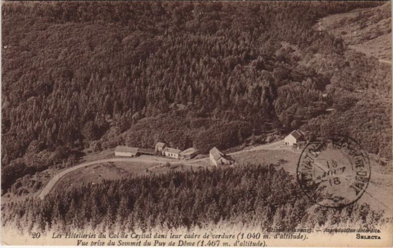 Carte postale ancienne Les Hotelleries du Col de Ceyssat dans leur Cadre de Verdure à Ceyssat