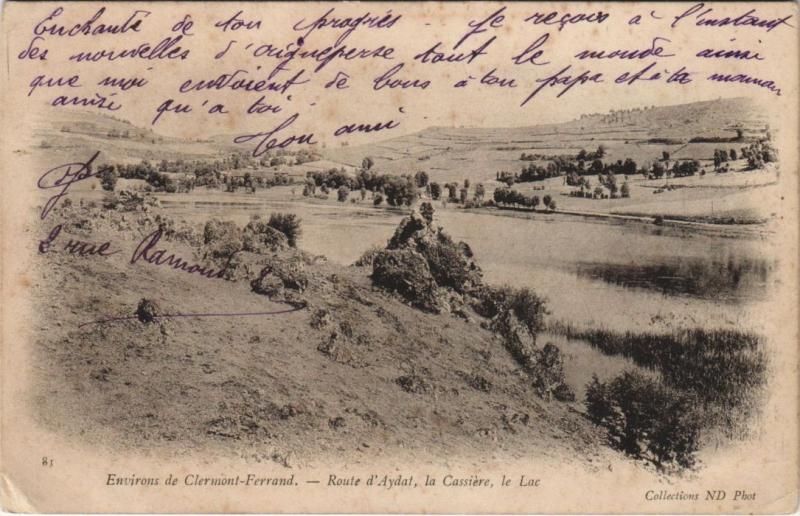 Carte postale ancienne Clermont-Ferrand Environs - Route d'Aydal - La Cassiere - Le Lac à Clermont-Ferrand
