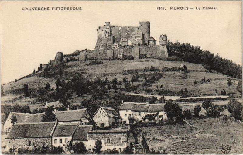 Carte postale ancienne Murols Le Chateau à Murol