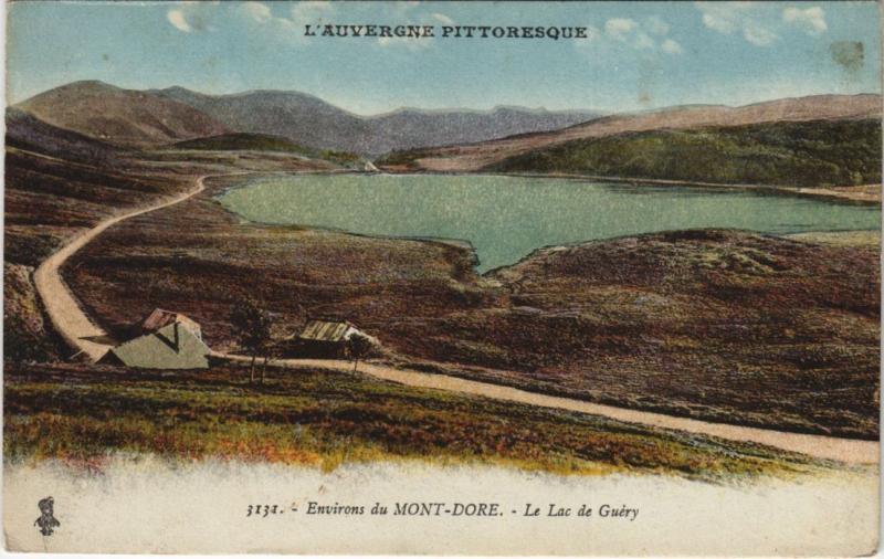 Carte postale ancienne Le Mont-Dore Environs - Le Lac de Guery à Mont-Dore